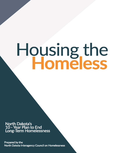 North Dakota's 10 Year Plan to End Long Term Homelessness