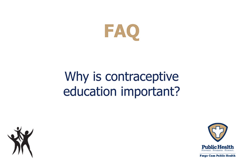 Why is contraceptive education important?