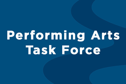 Performing Arts Task Force