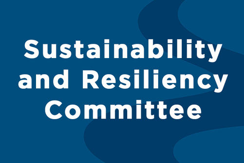 Sustainability and Resiliency Committee