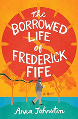The Borrowed Life of Frederick Fife bk cvr