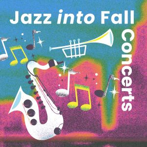 Jazz Into Fall 2025