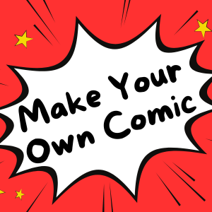 Red background with a comic-style word bubble and the words "Make Your Own Comic"