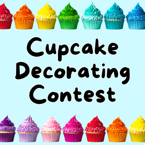 Light blue background with a line of rainbow cupcakes and the words "Cupcake Decorating Contest"