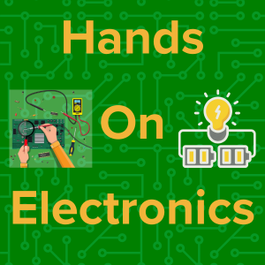 Hands on Electronics