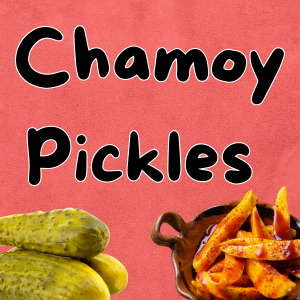 Pickles and the text "Chamoy Pickles" on a light red background