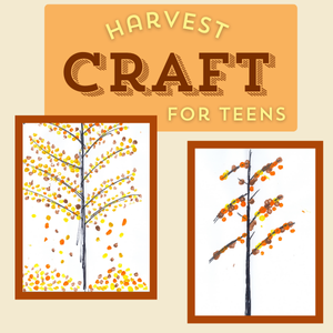 Teen harvest craft
